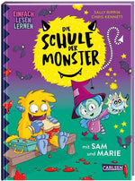 Die Schule der Monster mit Sam und Marie: Einfach Lesen Lernen
