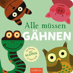Alle müssen gähnen Mit großen Klappen 9783845865959 ArsEdition GmbH (4)