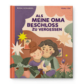 Als meine Oma beschloss zu vergessen Rosa Schaberl 978-3-99153-140-1 Verlag für moderne Kunst GmbH (1)