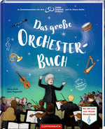 Das große Orchesterbuch In Zusammenarbeit mit dem London Symphony Orchestr Mary Auld 9783649651666 Coppenrath Verlag GmbH...