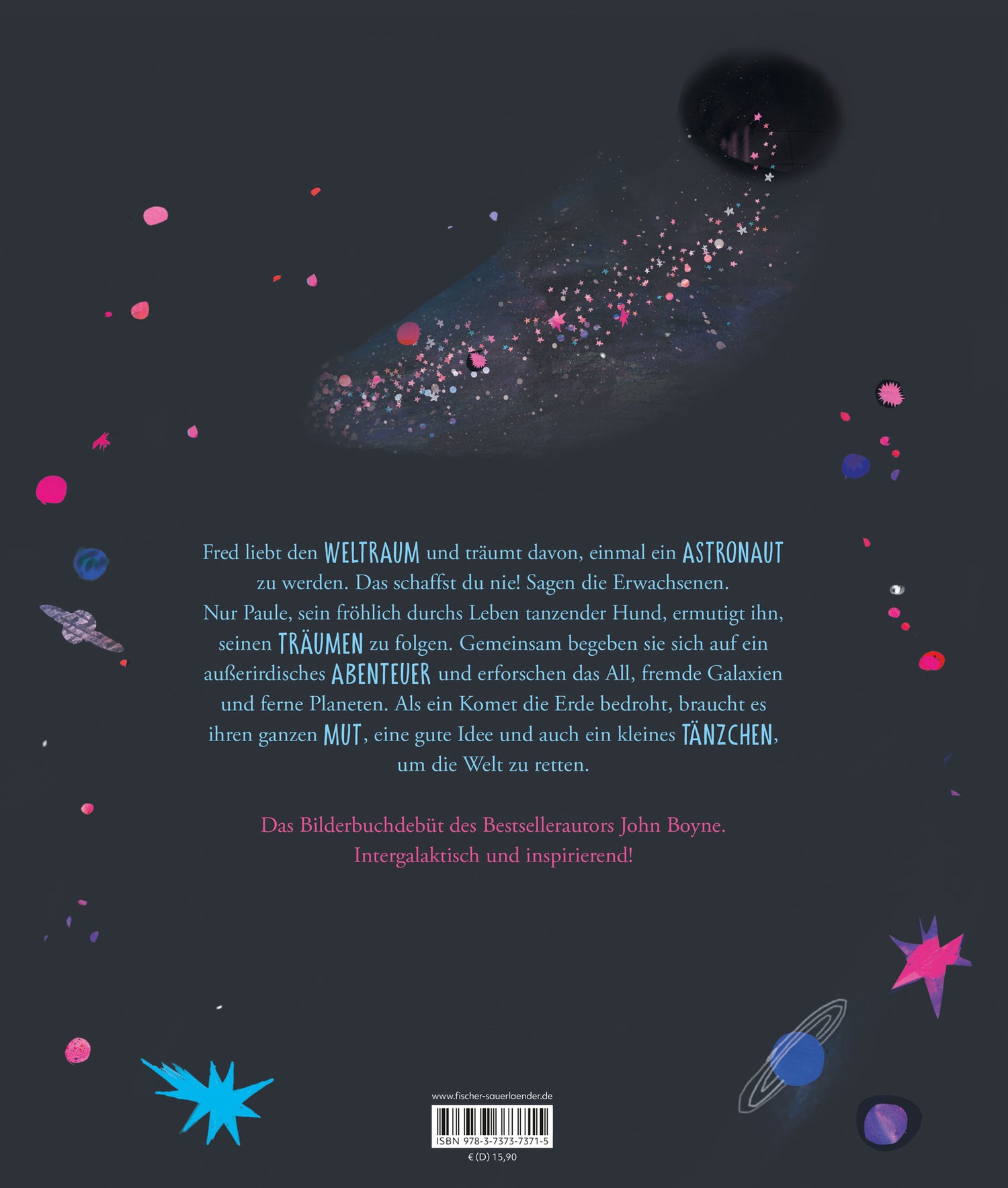 Der Hund, der auf dem Mond tanzte Bilderbuch zum Vorlesen und Mutmachen über die Kra John Boyne 9783737373715 (2)