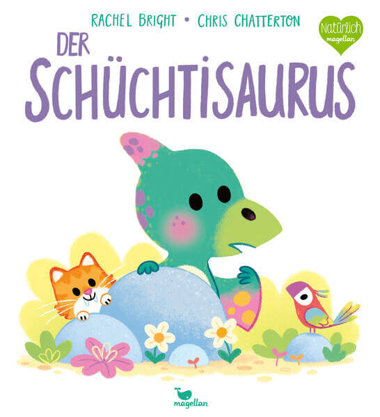 Der Schüchtisaurus Ein Bilderbuch für Kinder ab 3 Jahren über das Sch Rachel Bright 9783734821431 Magellan GmbH & Co. KG (1)