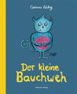 Der kleine Bauchweh Bauchschmerzen bei Kindern – was steckt dahinter?  Corinna Leibig 978-3863213480 Mabuse Verlag (1)