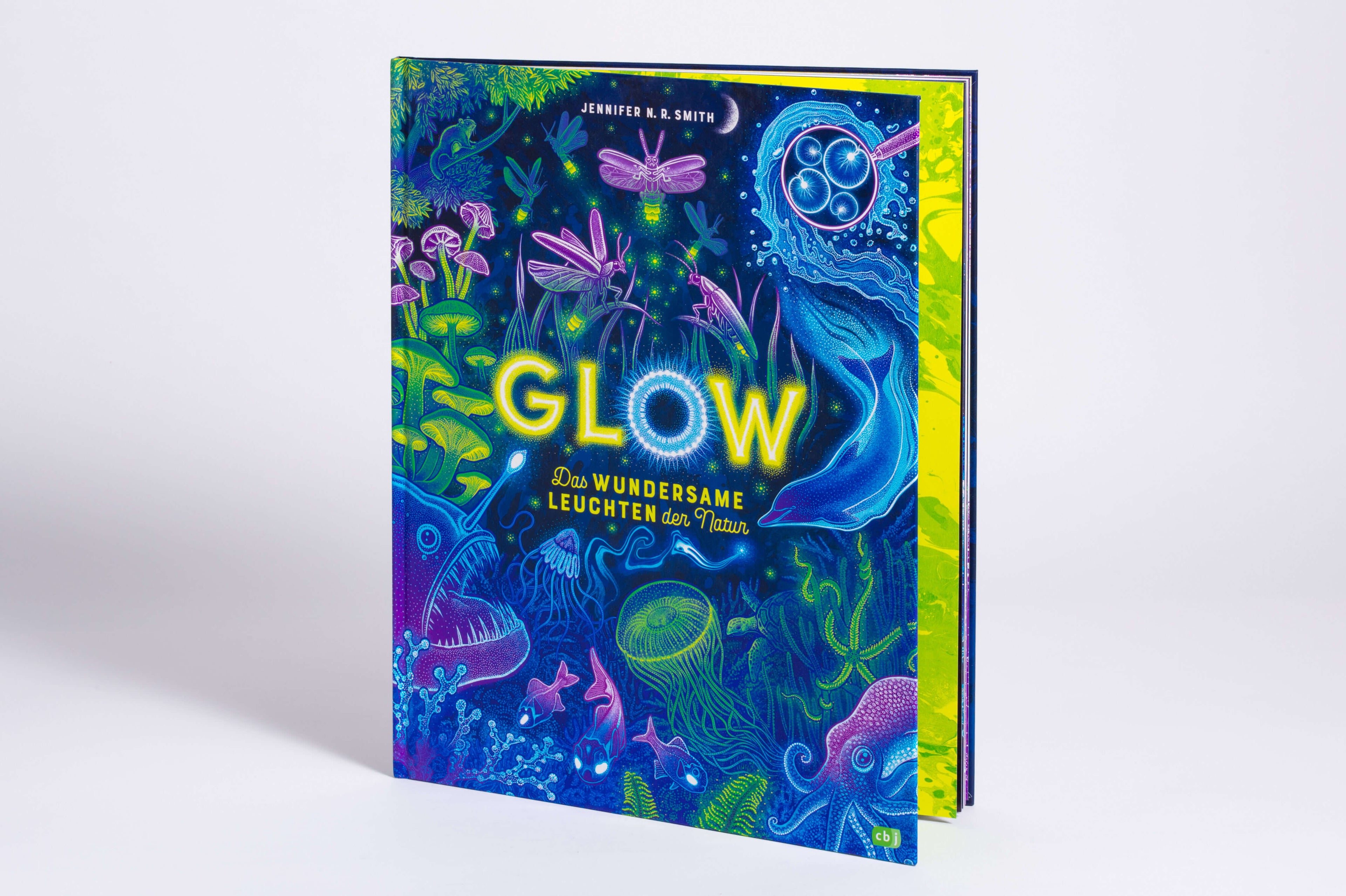 Glow – Das wundersame Leuchten der Natur Das Phänomen der Biolumineszenz mit wunderschönen Jennifer N.R. Smith 978357018...