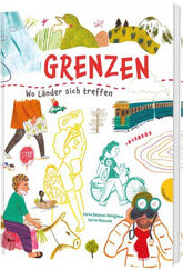 Grenzen Wo Länder sich treffen | Spannendes Sachbuch über  Karim Ressouni-Demigneux 9783522307574 Gabriel in Thienemann-E...
