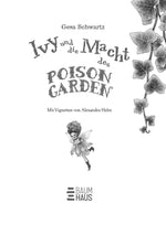 Ivy und die Macht des Poison Garden Ein fulminanter Abschlussband der fantastischen Tr Gesa Schwartz 9783833910623 Baumha...