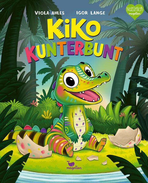 Kiko Kunterbunt Ein einfühlsam gereimtes Bilderbuch für Kinder ab  Viola Ahles 9783734821936 Magellan GmbH & Co. KG (1)