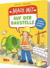 Mach mit - Auf der Baustelle Sandra Grimm 9783551254429 Carlsen Verlag GmbH (1)