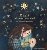 Maria bekommt ein Kind Die Weihnachtsgeschichte | Vorlesegeschichte für d Kim Fupz Aakeson 9783737373555 Fischer Sauerlän...