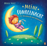 Meine Funkelnacht / Mein Wundertag – Ein Wendebuch zum Mitmachen Bilderbuch ab 4 Jahren Marie Voigt 9783328302797 (1)