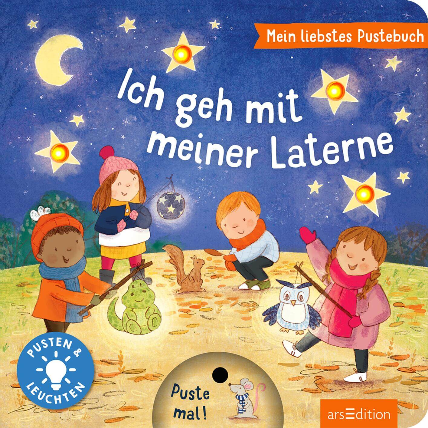 Mein liebstes Pustebuch – Ich geh mit meiner Laterne Pusten & Leuchten Maria Höck 9783845865829 ArsEdition GmbH (4)
