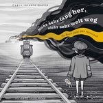 Nicht sehr lang her, nicht sehr weit weg Ein Buch über den Holocaust | Ein beeindruckendes  Carla Infanta Gabor (1)