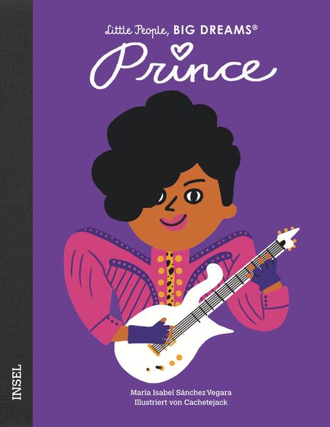 Prince Little People, Big Dreams. Deutsche Ausgabe | Kind María Isabel Sánchez Vegara 9783458179795 Insel Verlag (1)