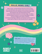 Rebel Girls - das Original. Growing up powerful: Alles über Geld Wie du clever sparst, Geld bewusst ausgibst und wi DK Ve...