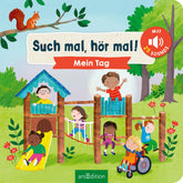 Such mal, hör mal! Mein Tag Mit 25 Sounds 9783845859361 ArsEdition GmbH (3)