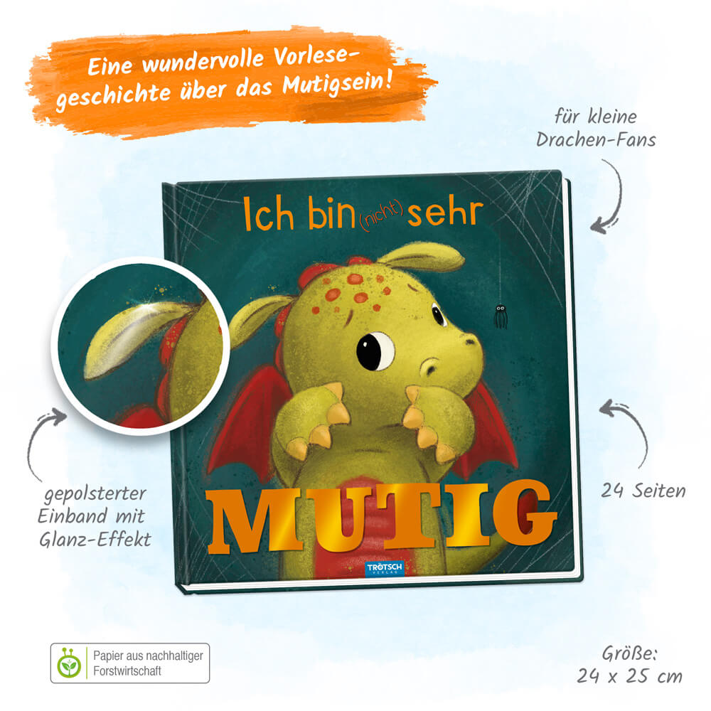 TRÖTSCH - Ich bin (nicht) sehr mutig | Zauberhaftes Bilderbuch über Mut und Überwindung von Ängsten  9783988021076 Trötsc...