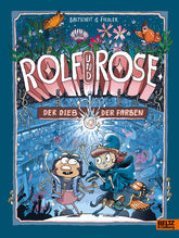 Verlagsgruppe Beltz 978-3-407-75965-8 Rolf und Rose Der Dieb der Farben. Band 1 (1)