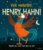Voll verkräht, Henry Hahn! Humorvolles Bilderbuch für Kinder ab 3 zum Kennenl Michael Parkin 9783961294909 Karibu (1)
