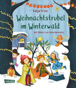 Weihnachtstrubel im Winterwald Katja Frixe 9783551521859 Carlsen Verlag GmbH (1)