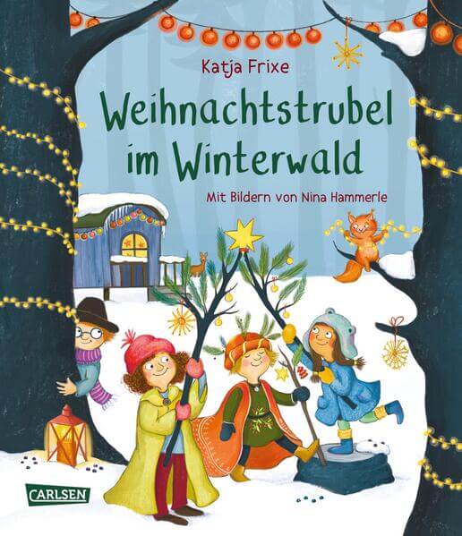 Weihnachtstrubel im Winterwald Katja Frixe 9783551521859 Carlsen Verlag GmbH (1)