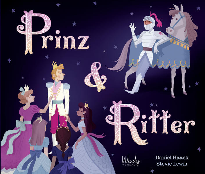 Windy 978-3-948417-22-2 Prinz & Ritter Prinz & Ritter. Toleranz und Diversität: Märchenbu (1)