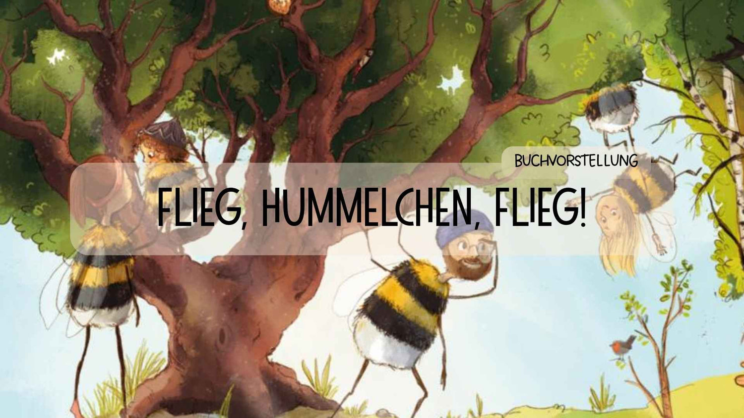 Buchvorstellung "Flieg, Hummelchen, flieg" - Räuberfuchs-Blog