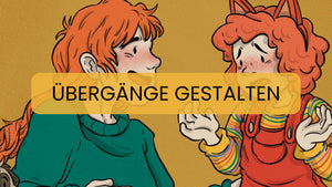 Übergänge im Alltag bindungsorientiert gestalten