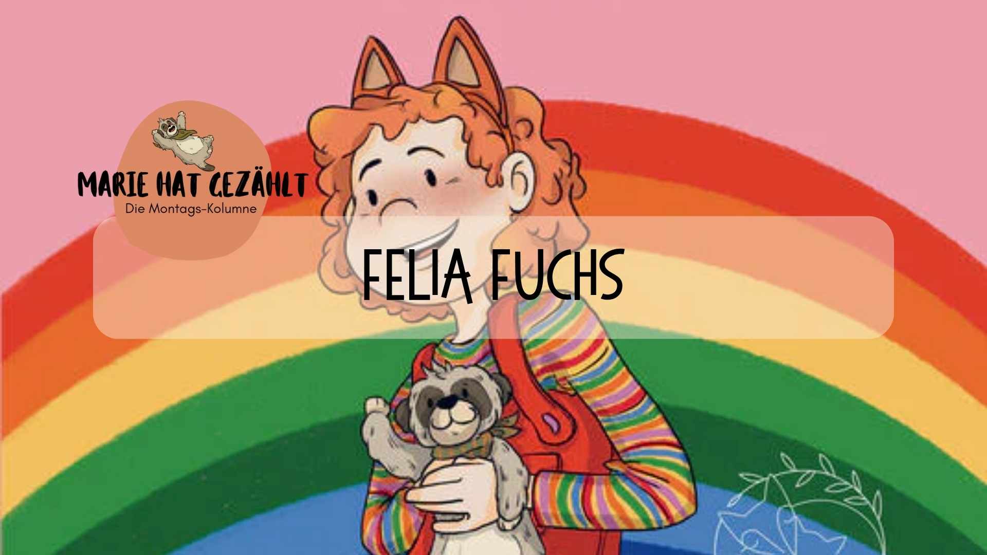 marie.zaehlt X Räuberfuchs - Felia Fuchs - Räuberfuchs-Blog