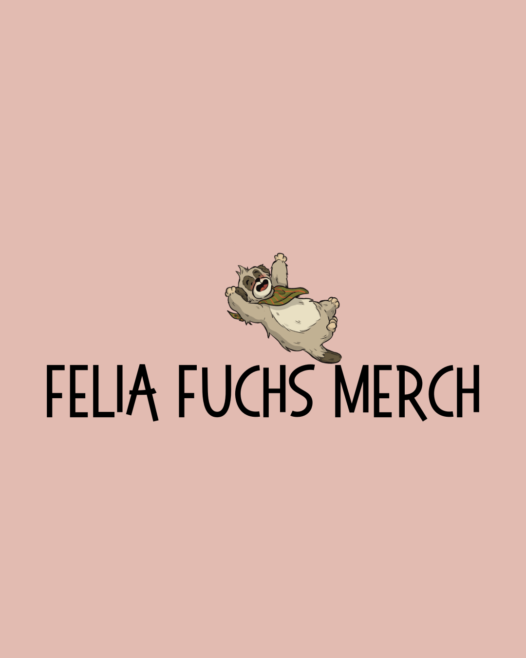 Felia Fuchs Merch