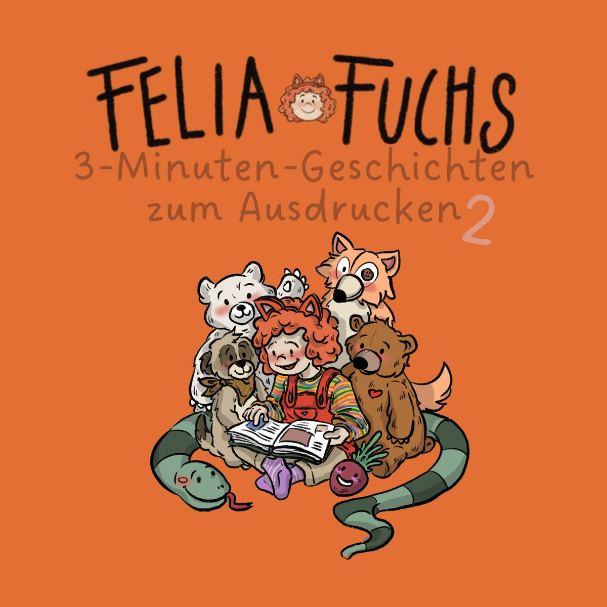 Felia Fuchs - 3-Minuten-Geschichten zum Ausdrucken 2, Titelbild