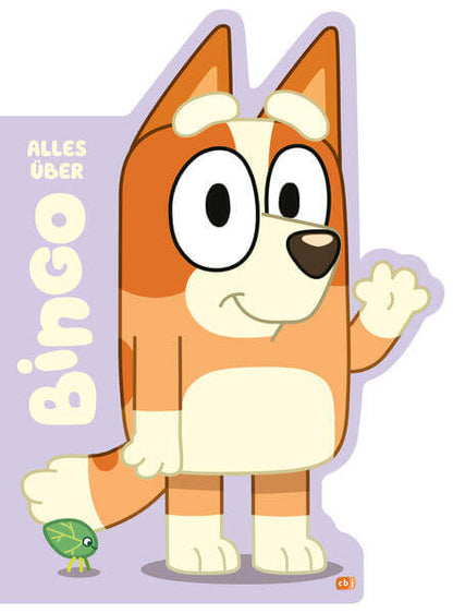  BLUEY – Alles über Bingo Konturgestanztes Pappbilderbuch für Kinder ab 3 Ja 9783570183090 cbj Kinderbücher Verlag (1)