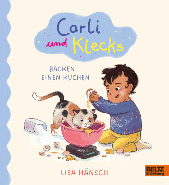  Carli und Klecks backen einen Kuchen Große Momente für ganz Kleine. Bestärkendes Pappbi Lisa Hänsch 9783407759931 Verlags...