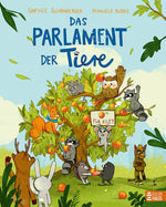  Das Parlament der Tiere Das Bilderbuch zur Bundestagswahl 2025: So versteh Sophie Schönberger 9783833909764 Baumhaus Verl...