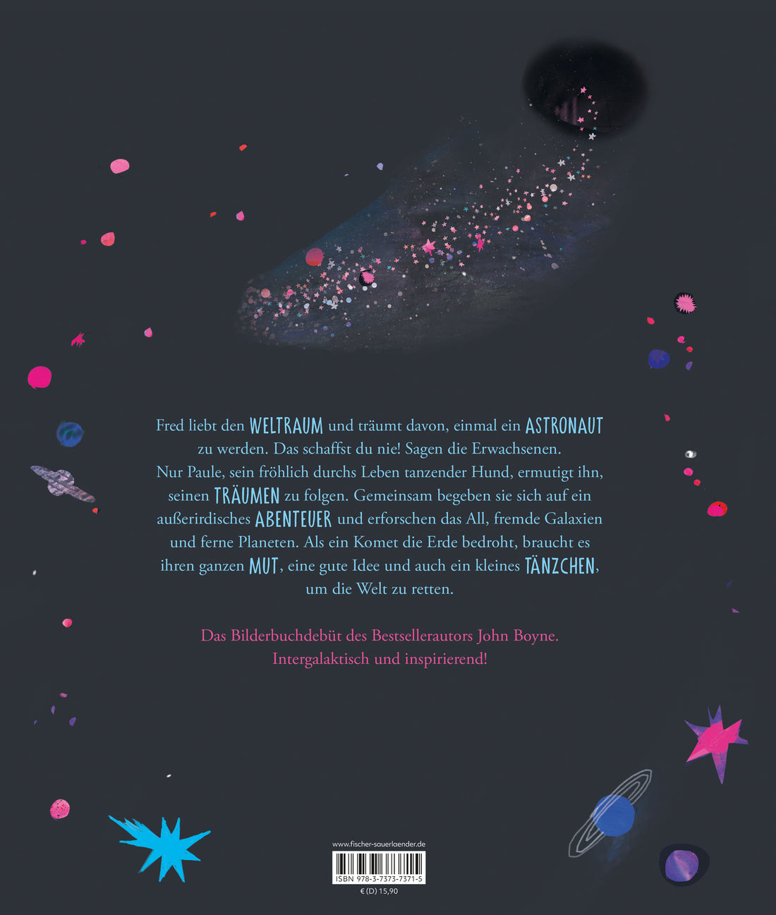 Der Hund, der auf dem Mond tanzte Bilderbuch zum Vorlesen und Mutmachen über die Kra John Boyne 9783737373715 (2)