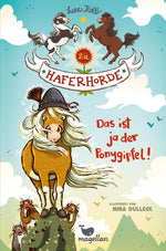  Die Haferhorde - Das ist ja der Ponygipfel! Band 13 der lustigen Ponyabenteuer für Kinder ab 8 Suza Kolb 9783734840357 (1)