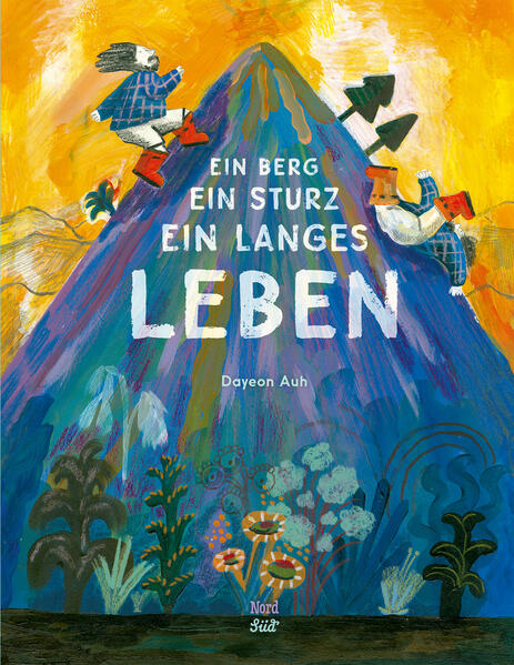 Ein Berg, ein Sturz, ein langes Leben Dayeon Auh 9783314106835 NordSüd Verlag AG (1)