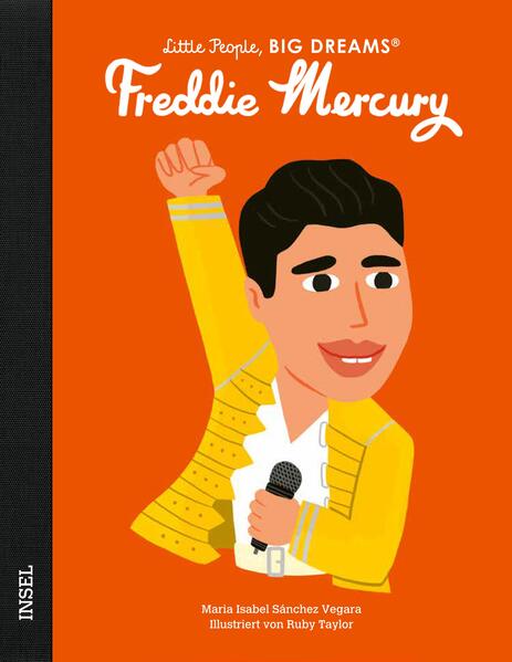 Freddie Mercury Little People, Big Dreams. Deutsche Ausgabe | Kind María Isabel Sánchez Vegara 9783458644064 Insel Verlag...