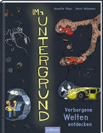  Im Untergrund Verborgene Welten entdecken Annette Maas 9783845862903 ArsEdition GmbH (1)