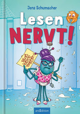  Lesen NERVT! – Bloß keine Bücher! (Lesen nervt! 2) Jens Schumacher 9783845854878 Arena Verlag GmbH (3)