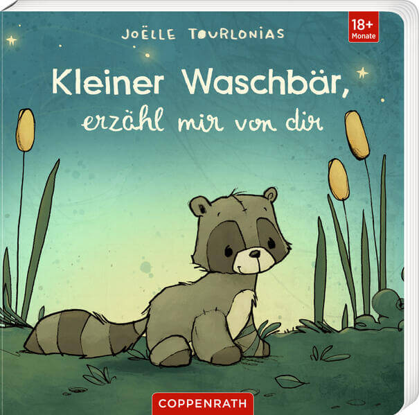  Liebling: Kleiner Waschbär, erzähl mir von dir Joëlle Tourlonias 9783649650232 Coppenrath Verlag GmbH &amp; Co. KG (1)