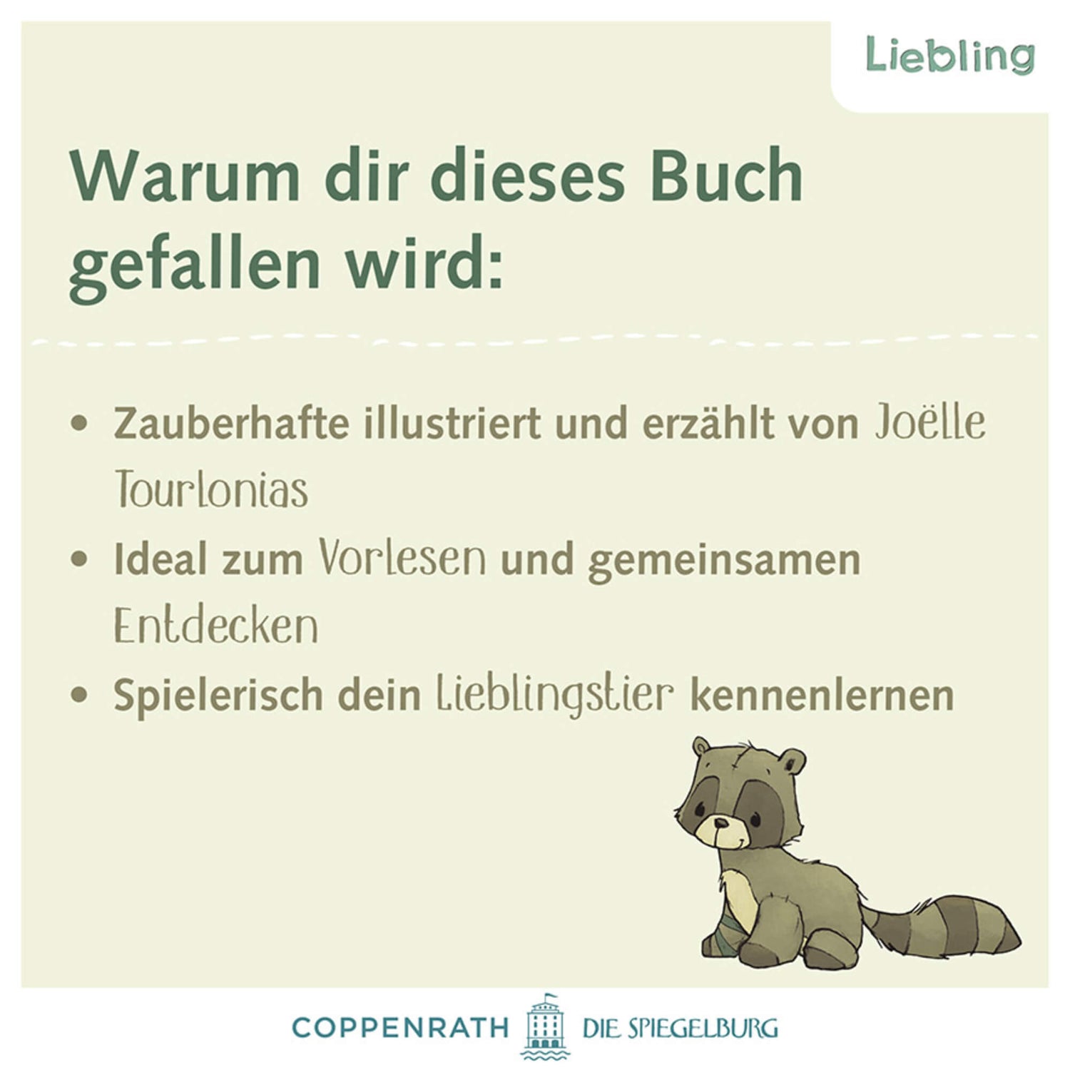  Liebling: Kleiner Waschbär, erzähl mir von dir Joëlle Tourlonias 9783649650232 Coppenrath Verlag GmbH &amp; Co. KG (5)