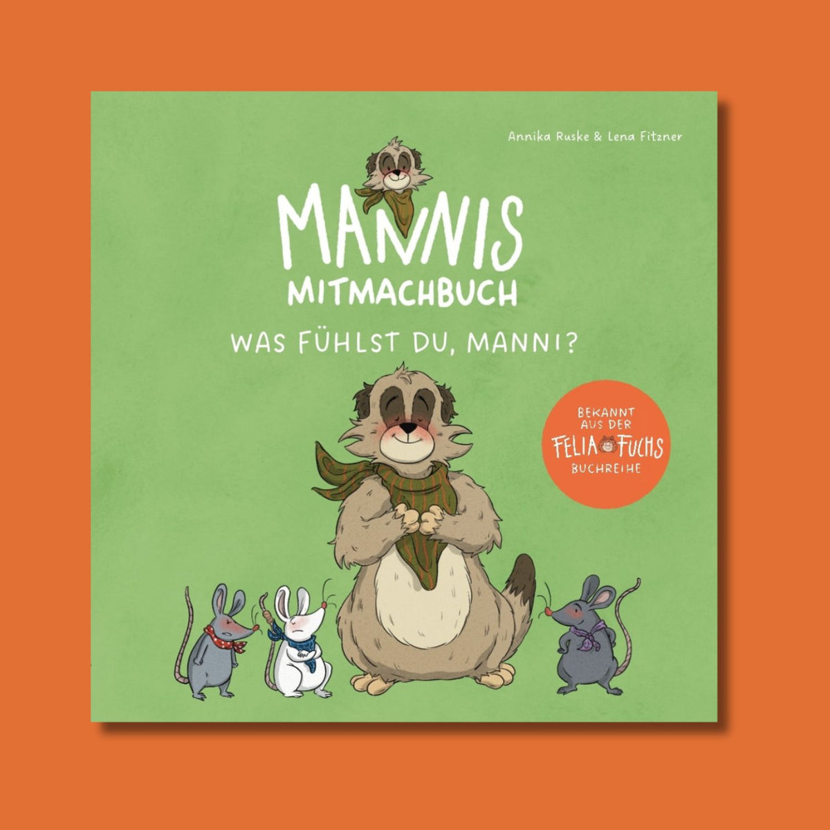 Mannis Mitmachbuch - Was fühlst du Manni? Coverbild