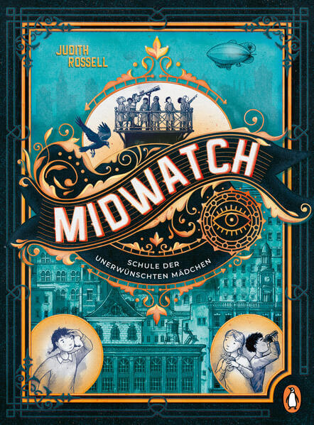  Midwatch – Schule der unerwünschten Mädchen Spannender und lustiger Kinderkrimi ab 10 Jahren Judith Rossell 9783328304128...