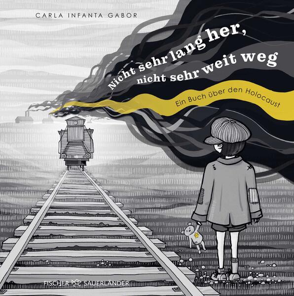 Nicht sehr lang her, nicht sehr weit weg Ein Buch über den Holocaust | Ein beeindruckendes  Carla Infanta Gabor (1)