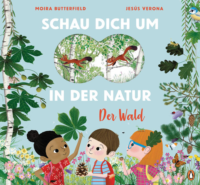  Schau dich um in der Natur - Der Wald Sachbilderbuch für kleine Naturforscher ab 4 Jahre J.M. Verona 9783328300076 (1)