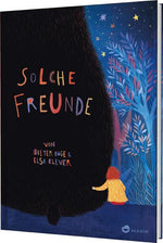  Solche Freunde Ein Bilderbuch über Tagträume, Freundschaft und di Dieter Böge 9783848902392 Aladin in Thienemann-Esslinge...
