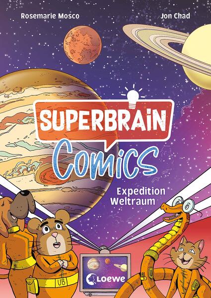Superbrain-Comics - Expedition Weltraum Erfahre alles über das Weltall und seine Geheimnis Rosemary Mosco 9783743218475 (1)
