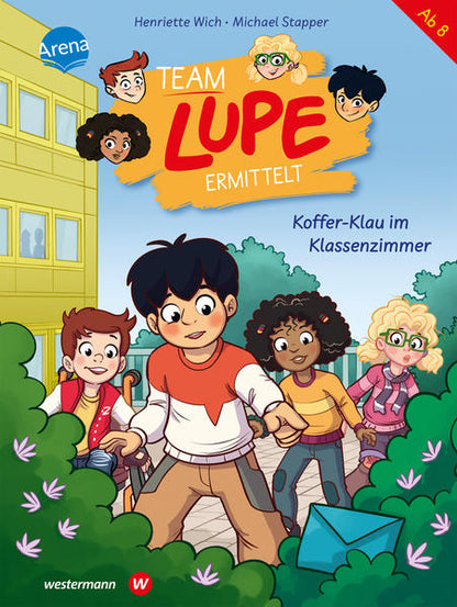  TEAM LUPE ermittelt (3). Koffer-Klau im Klassenzimmer Rate-Krimi zum Selberlesen für Kinder ab 8 Jahren Henriette Wich (1)