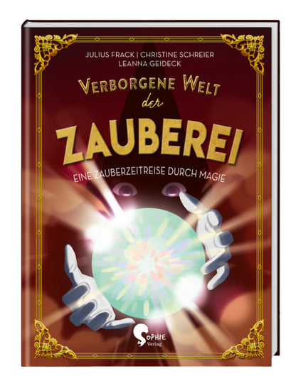  Verborgene Welt der Zauberei Christine Schreier 9783968080208 Sophie Verlag GmbH (1)