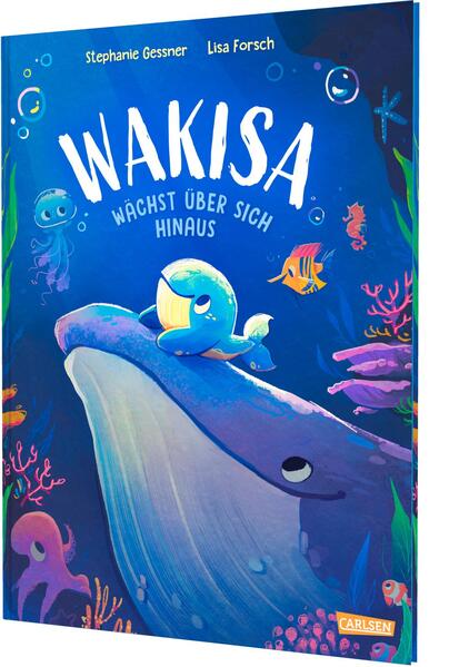 Wakisa wächst über sich hinaus Stephanie Gessner 9783551522436 Carlsen Verlag GmbH (1)